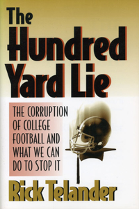 The Hundred Yard Lie