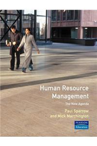 Human Resource Management: The New Agenda