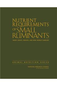 Nutrient Requirements of Small Ruminants