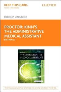 Kinn's the Administrative Medical Assistant - Elsevier eBook on Vital Source (Retail Access Card)