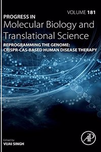 Reprogramming the Genome: CRISPR-Cas-based Human Disease Therapy