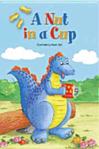 Early Reading Intervention Student Storybook Six-Pack 06 a Nut in a Cup