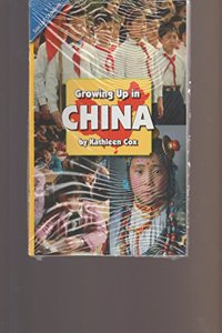 Reading 2007 Leveled Reader 6-Pack Grade 6 Unit 6 Lesson 3 on Level Growing Up in China