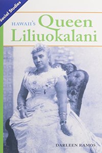 Social Studies 2013 Leveled Reader Grade 3 Chapter 8 Below-Level: Hawaiis Queen Liliuokalani