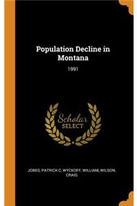 Population Decline in Montana