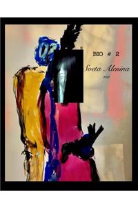 Bio 2. Sveta Alenina.