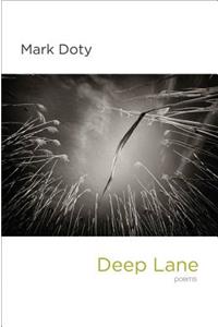 Deep Lane: Poems