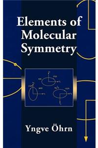 Elements of Molecular Symmetry