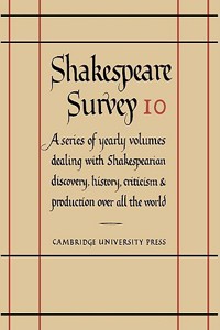 Shakespeare Survey: Volume 10, The Roman Plays