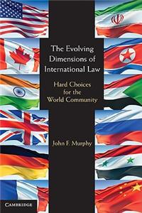 Evolving Dimensions of International Law