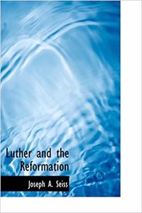 Luther and the Reformation