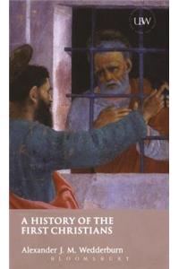 History of the First Christians