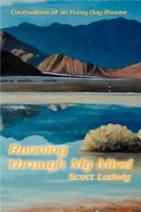 Running Through My Mind