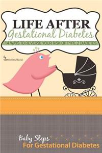 Life After Gestational Diabetes