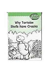 Houghton Mifflin Early Success: Why Tortoise Shells Have Cracks
