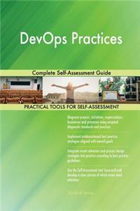 DevOps Practices Complete Self-Assessment Guide