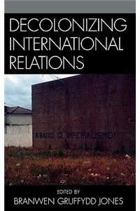 Decolonizing International Relations