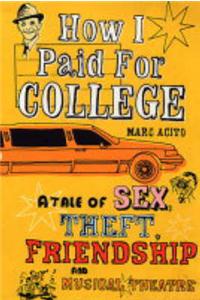 How I Paid for College