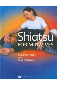 Shiatsu for Midwives