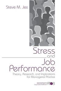 Stress and Job Performance