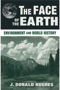 Face of the Earth: Environment and World History