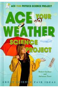 Ace Your Weather Science Project