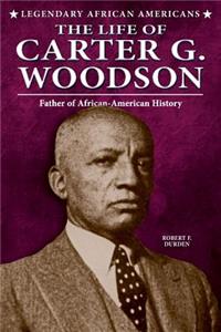 Life of Carter G. Woodson