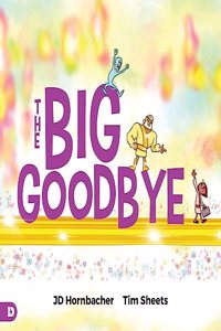 Big Goodbye