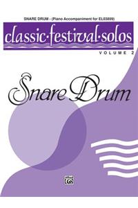 Classic Festival Solos (Snare Drum), Vol 2
