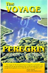 The Voyage of the Peregrin: Parables of a Suffering and Salvation