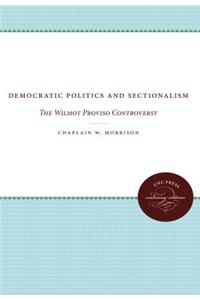 Democratic Politics and Sectionalism