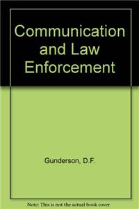 Communication and Law Enforcement