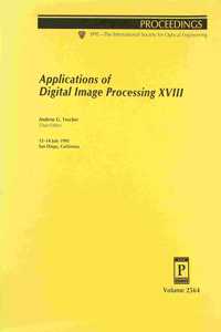 Applications of Digital Image Processing Xviii