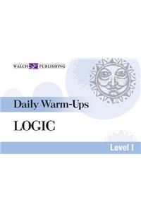 Daily Warm-Ups for Logic