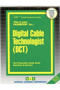 Digital Cable Technologist (Dct)