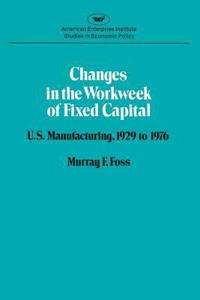 Changes in the Workweek