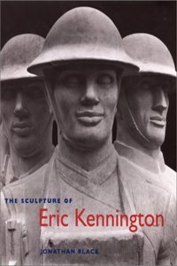 The Sculpture of Eric Kennington