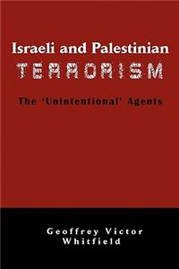 Israeli and Palestinian Terrorism