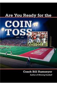 Are You Ready for the Coin Toss