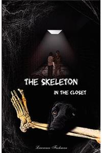 Skeleton in the Closet