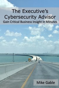 Executive's Cybersecurity Advisor