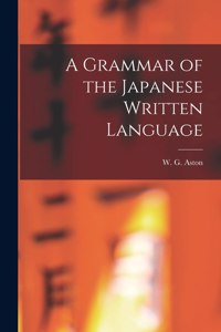 Grammar of the Japanese Written Language