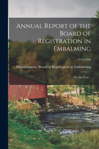 Annual Report of the Board of Registration in Embalming