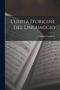 L'unità D'origine Del Linguaggio