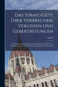 Strafgesetz Über Verbrechen, Vergehen Und Uebertretungen