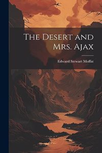 Desert and Mrs. Ajax