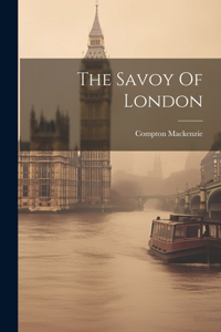 Savoy Of London