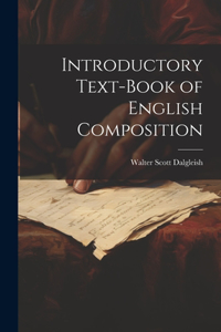 Introductory Text-Book of English Composition