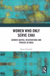 Women Who Only Serve Chai