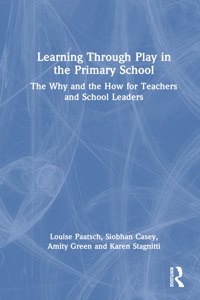 Learning Through Play in the Primary School